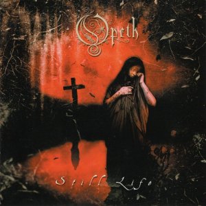 Opeth Still Life.jpg