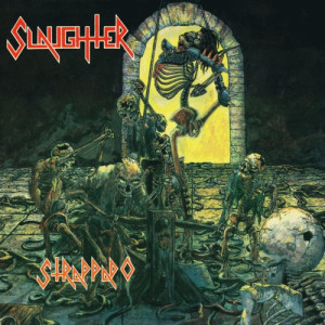 1987, 01. SLAUGHTER. Strappado